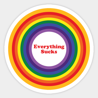 Everything sucks Sticker